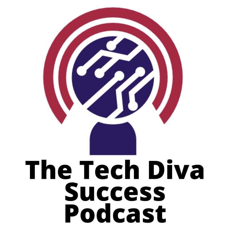Tech Diva Success podcast cover art